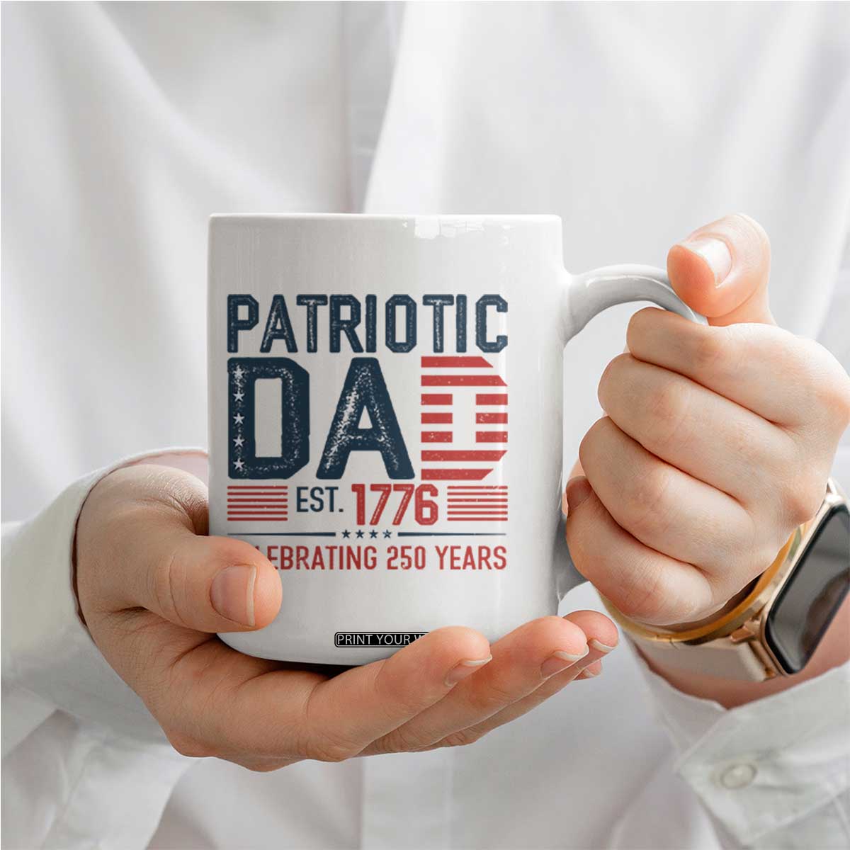 Patriotic Dad 250 Years Coffee Mug Est. 1776 Funny USA Semiquincentennial TS02 Print Your Wear