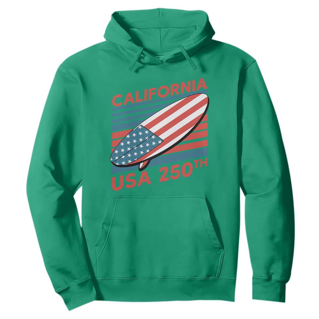 California USA 250th Anniversary Hoodie US Semiquincentennial Patriotic Surfboard Graphic TS02 Irish Green Print Your Wear