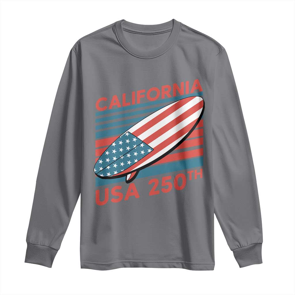 California USA 250th Anniversary Long Sleeve Shirt US Semiquincentennial Patriotic Surfboard Graphic TS02 Charcoal Print Your Wear