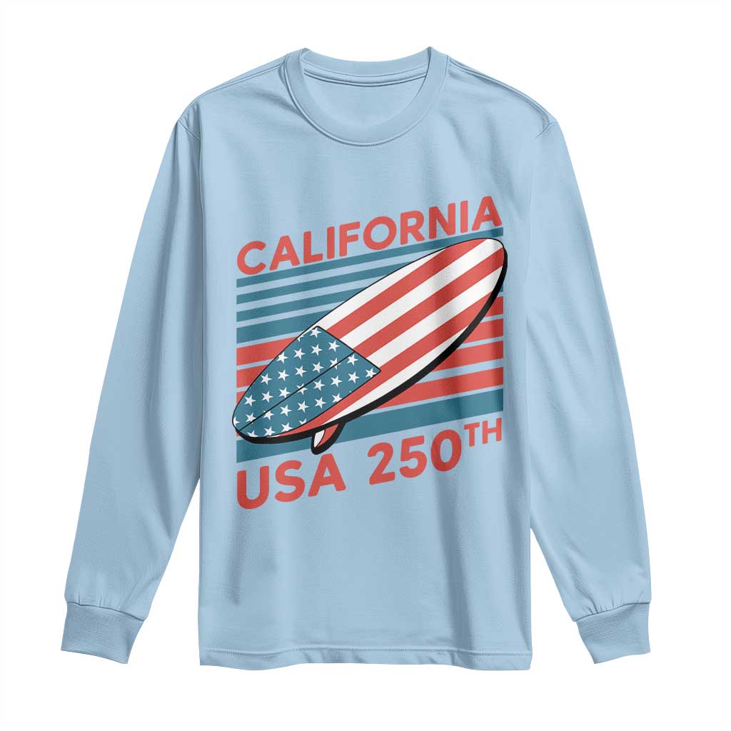 California USA 250th Anniversary Long Sleeve Shirt US Semiquincentennial Patriotic Surfboard Graphic TS02 Light Blue Print Your Wear