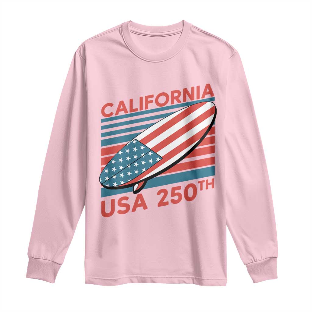 California USA 250th Anniversary Long Sleeve Shirt US Semiquincentennial Patriotic Surfboard Graphic TS02 Light Pink Print Your Wear