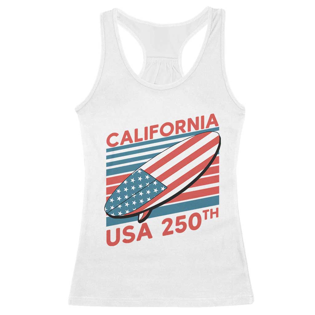 California USA 250th Anniversary Racerback Tank Top US Semiquincentennial Patriotic Surfboard Graphic TS02 White Print Your Wear