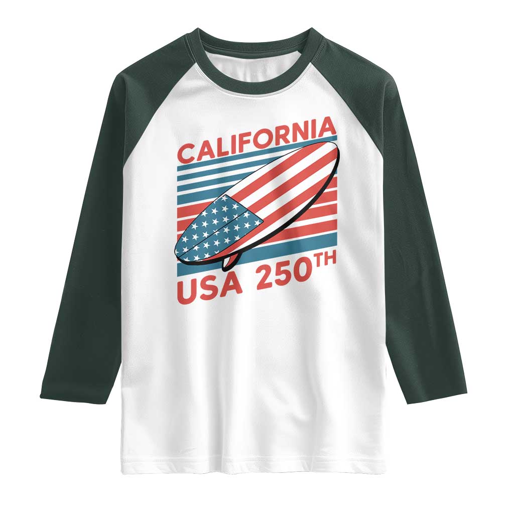 California USA 250th Anniversary Raglan Shirt US Semiquincentennial Patriotic Surfboard Graphic TS02 White Dark Forest Green Print Your Wear