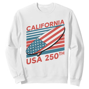 California USA 250th Anniversary Sweatshirt US Semiquincentennial Patriotic Surfboard Graphic TS02 White Print Your Wear