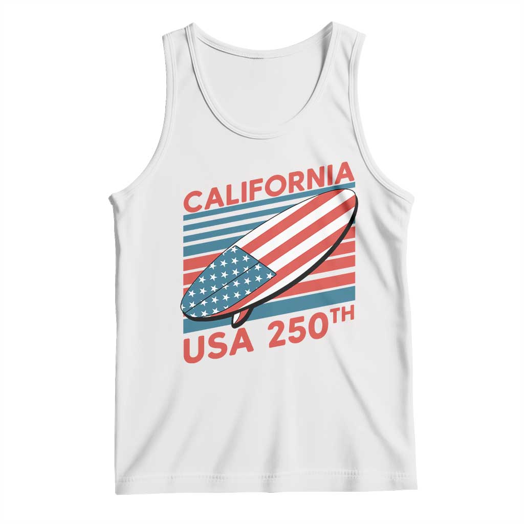 California USA 250th Anniversary Tank Top US Semiquincentennial Patriotic Surfboard Graphic TS02 White Print Your Wear