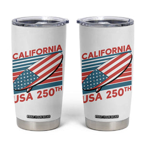 California USA 250th Anniversary Tumbler Cup US Semiquincentennial Patriotic Surfboard Graphic TS02 White Print Your Wear