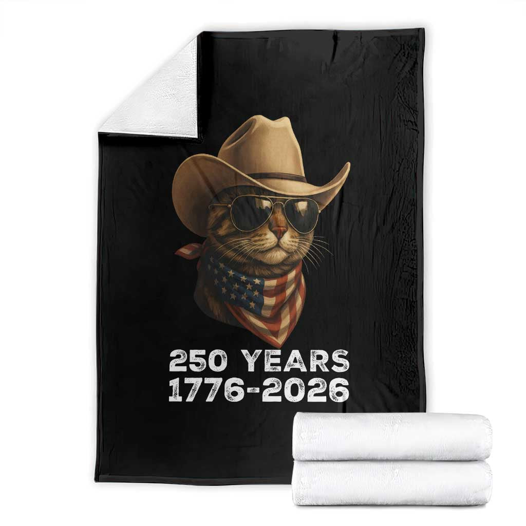 Cool Cowboy Cat 250 Years Throw Blanket Funny Patriotic 1776 to 2026 US Semiquincentennial TS02 Black Print Your Wear