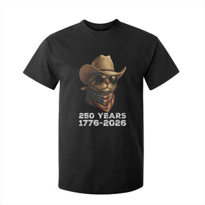 Cool Cowboy Cat 250 Years T Shirt For Kid Funny Patriotic 1776 to 2026 US Semiquincentennial TS02 Black Print Your Wear