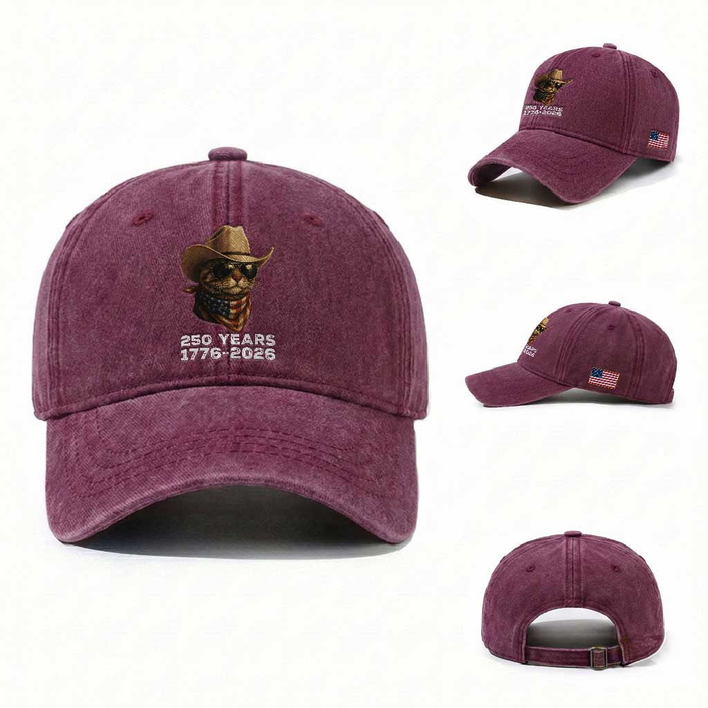 Cool Cowboy Cat 250 Years Washed Cotton Baseball Cap Funny Patriotic 1776 to 2026 US Semiquincentennial TS02 Washed Cap Universal Fit Burgundy Print Your Wear