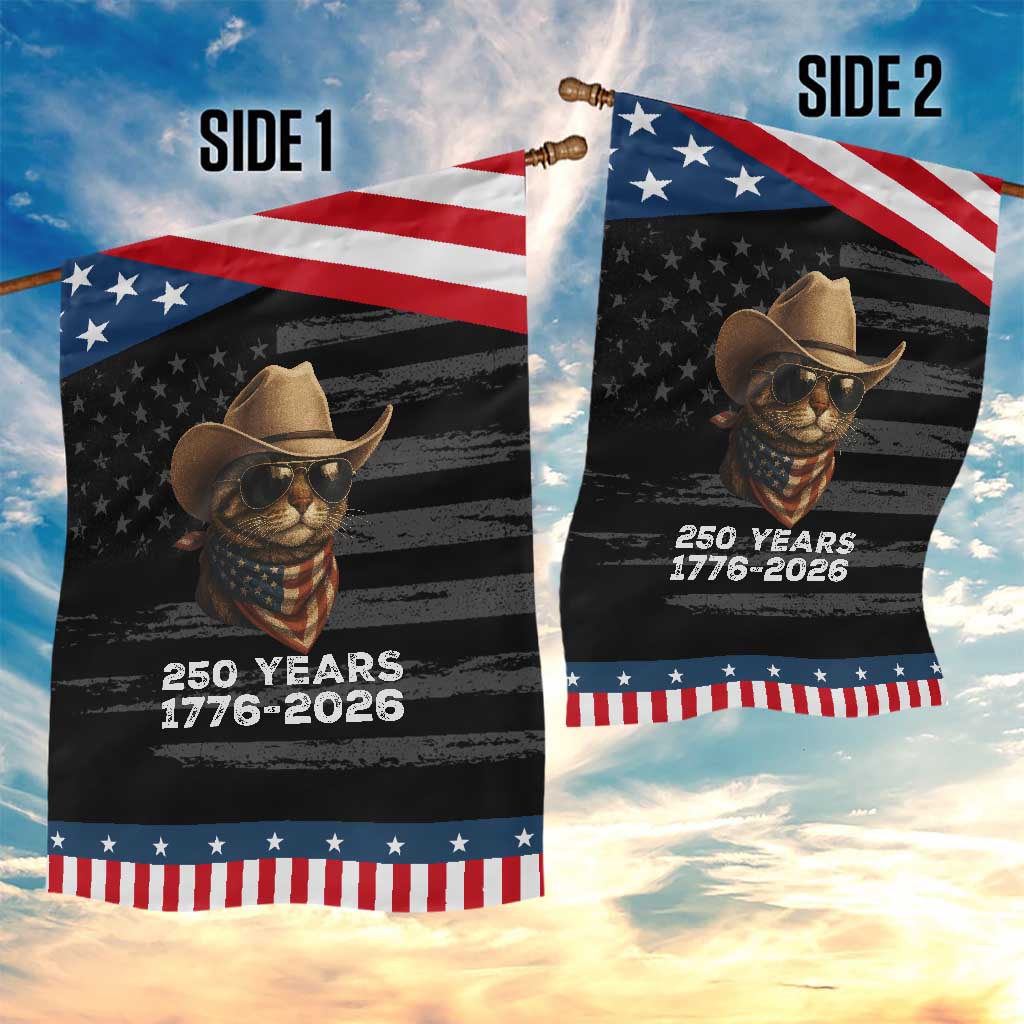 Cool Cowboy Cat 250 Years Garden Flag Funny Patriotic 1776 to 2026 US Semiquincentennial TS02 Print Your Wear