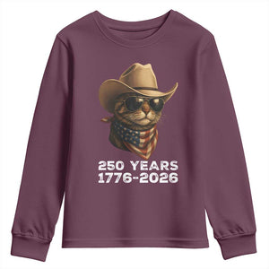 Cool Cowboy Cat 250 Years Youth Sweatshirt Funny Patriotic 1776 to 2026 US Semiquincentennial TS02 Maroon Print Your Wear