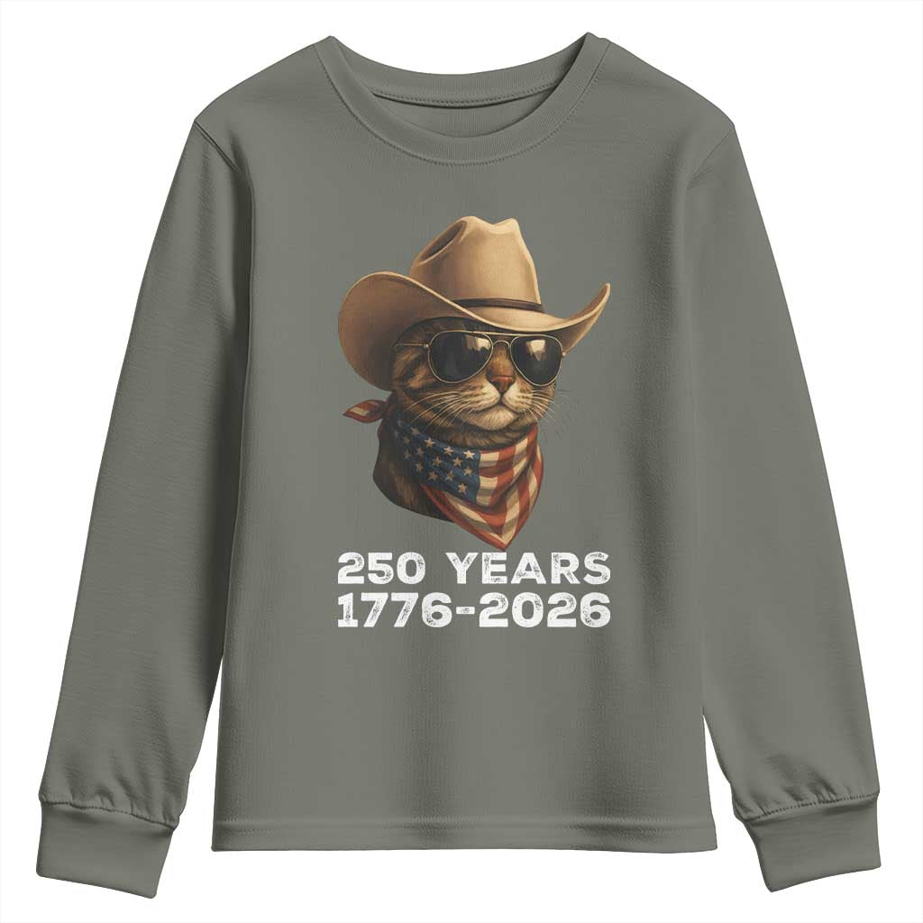 Cool Cowboy Cat 250 Years Youth Sweatshirt Funny Patriotic 1776 to 2026 US Semiquincentennial TS02 Military Green Print Your Wear