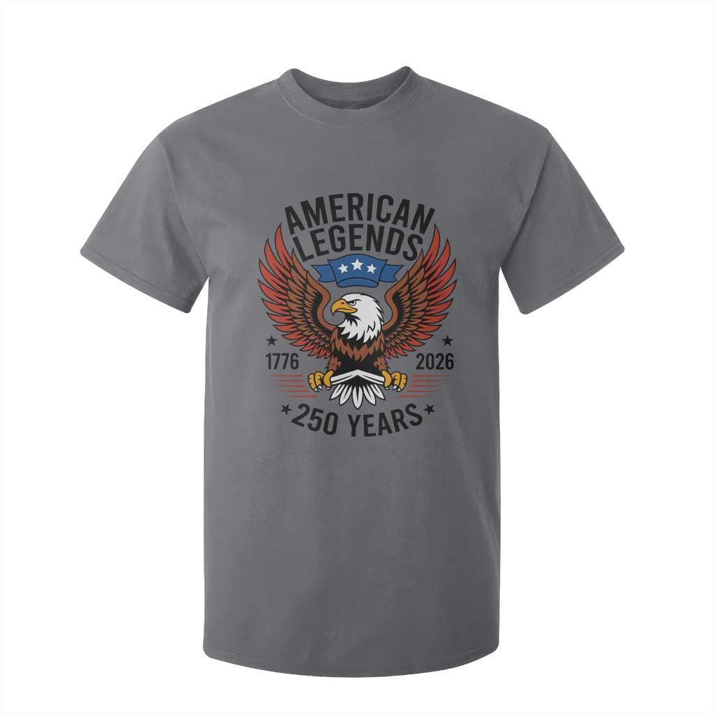 American Legends Eagle T Shirt For Kid 250 Years Patriotic Heritage 1776 to 2026 Semiquincentennial TS02 Charcoal Print Your Wear