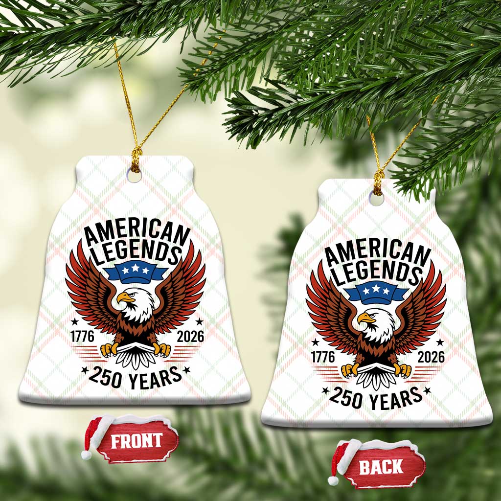 American Legends Eagle Ceramic Ornament 250 Years Patriotic Heritage 1776 to 2026 Semiquincentennial TS02 Print Your Wear