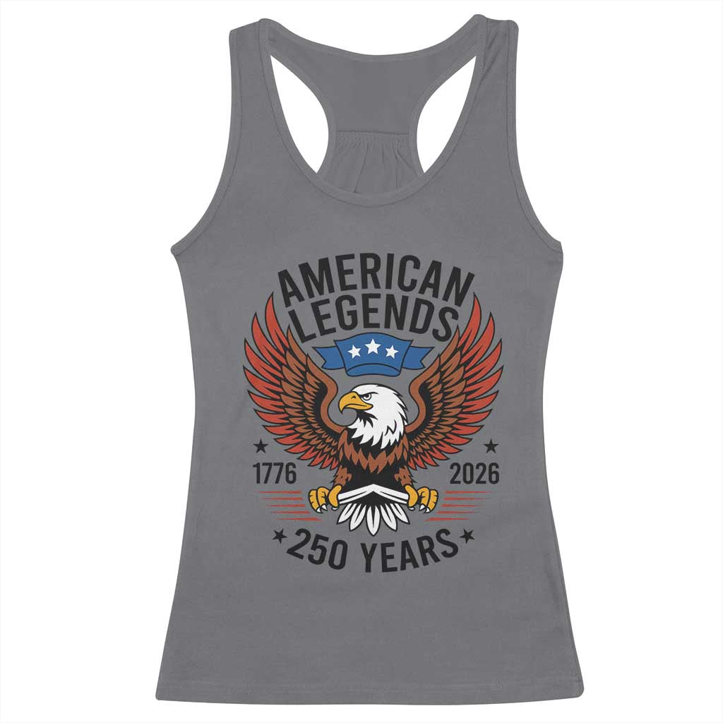 American Legends Eagle Racerback Tank Top 250 Years Patriotic Heritage 1776 to 2026 Semiquincentennial TS02 Charcoal Print Your Wear