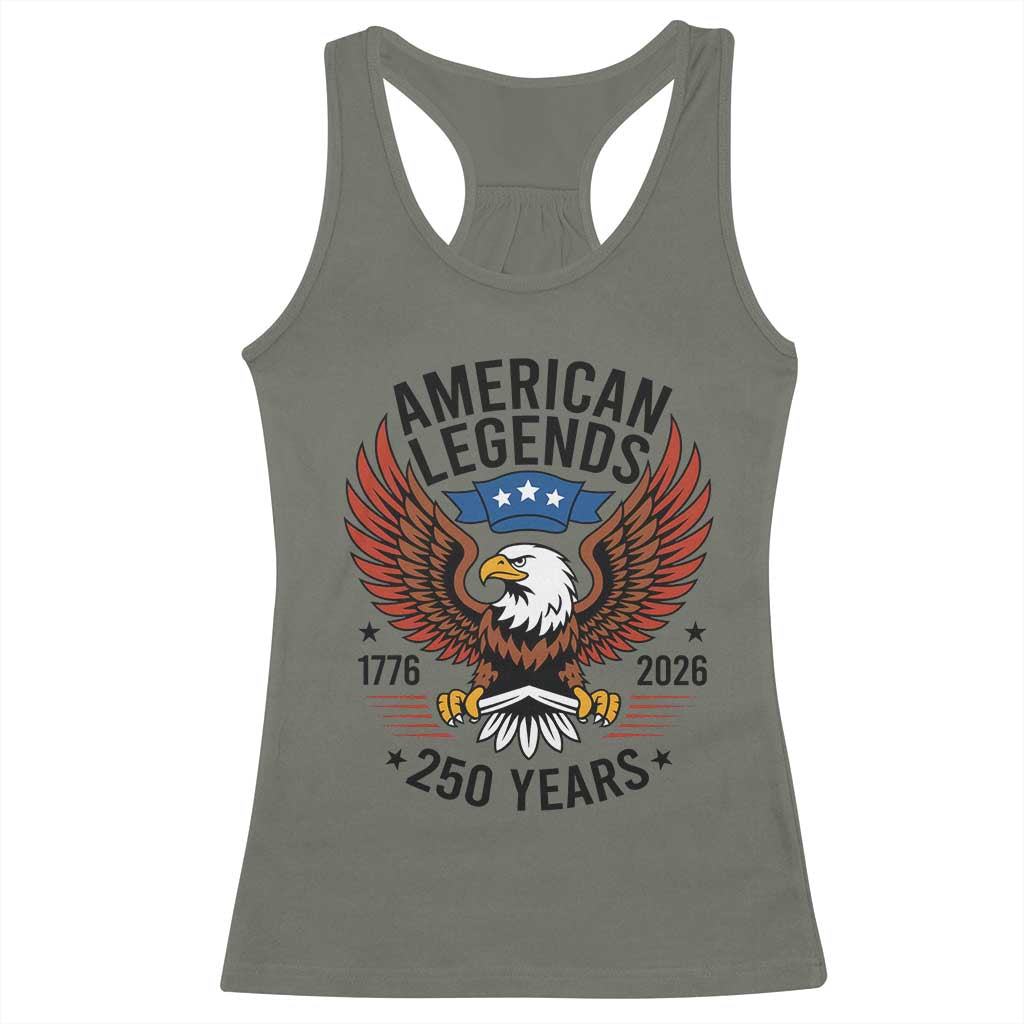 American Legends Eagle Racerback Tank Top 250 Years Patriotic Heritage 1776 to 2026 Semiquincentennial TS02 Military Green Print Your Wear