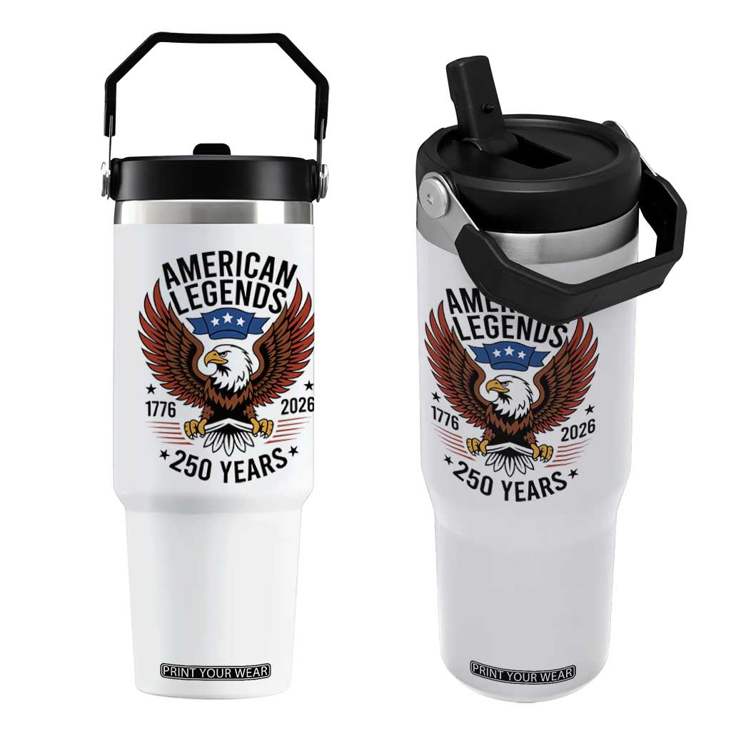 American Legends Eagle Flip Straw Tumbler 250 Years Patriotic Heritage 1776 to 2026 Semiquincentennial TS02 One Size: 30 oz White Print Your Wear