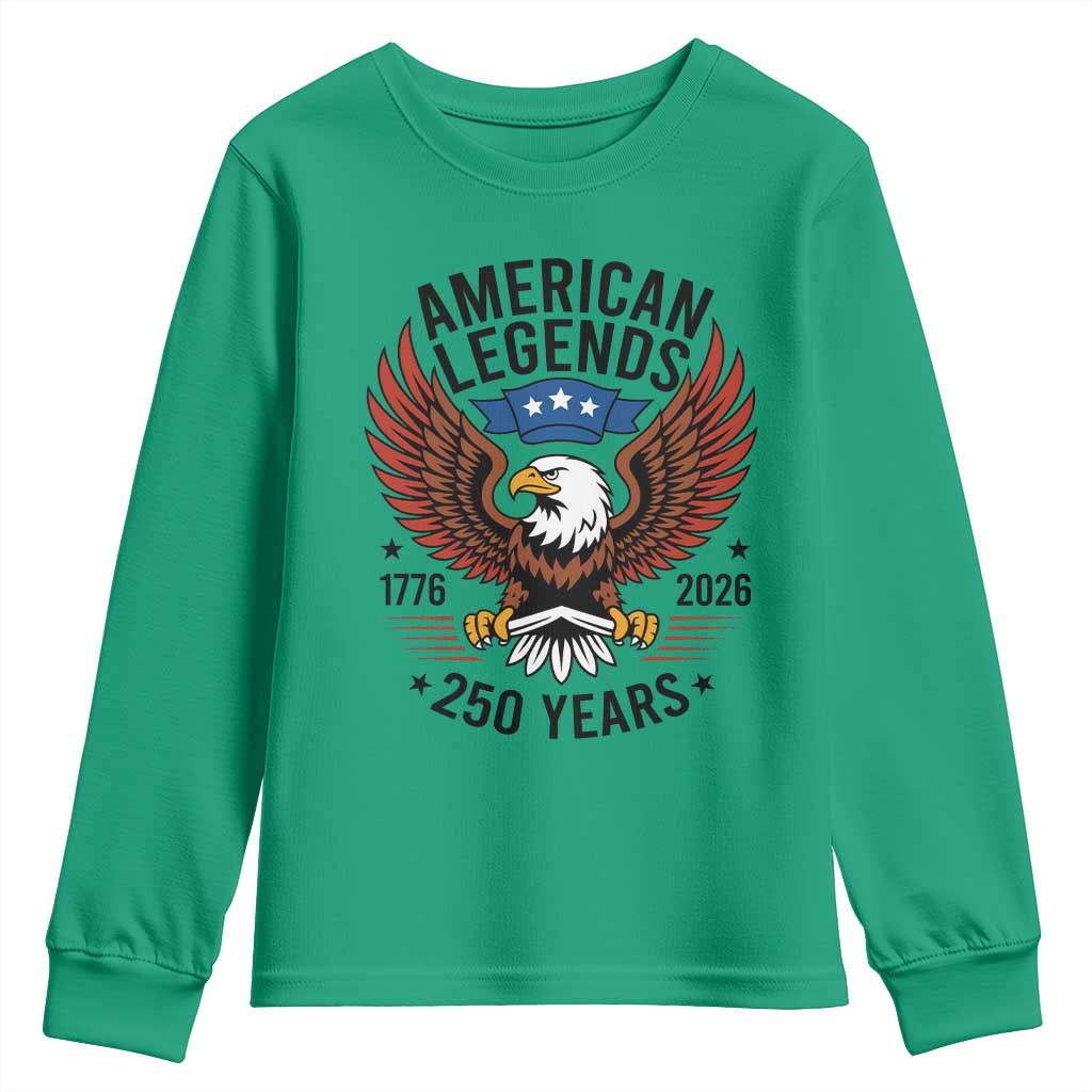 American Legends Eagle Youth Sweatshirt 250 Years Patriotic Heritage 1776 to 2026 Semiquincentennial TS02 Irish Green Print Your Wear