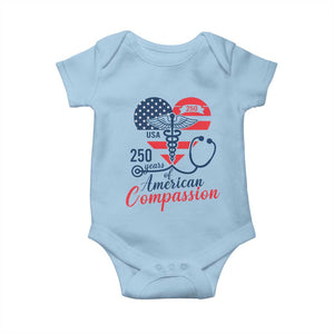 250 Years of American Compassion Baby Onesie Patriotic Medical Worker TS02 Light Blue Print Your Wear
