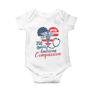 250 Years of American Compassion Baby Onesie Patriotic Medical Worker TS02 White Print Your Wear
