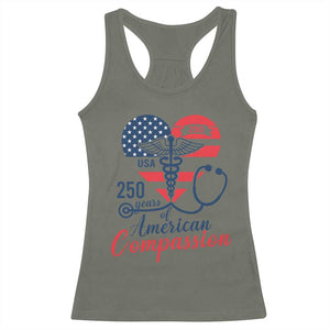 250 Years of American Compassion Racerback Tank Top Patriotic Medical Worker TS02 Military Green Print Your Wear