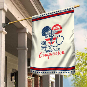 250 Years of American Compassion Garden Flag Patriotic Medical Worker TS02 Modern Beige Red Print Your Wear