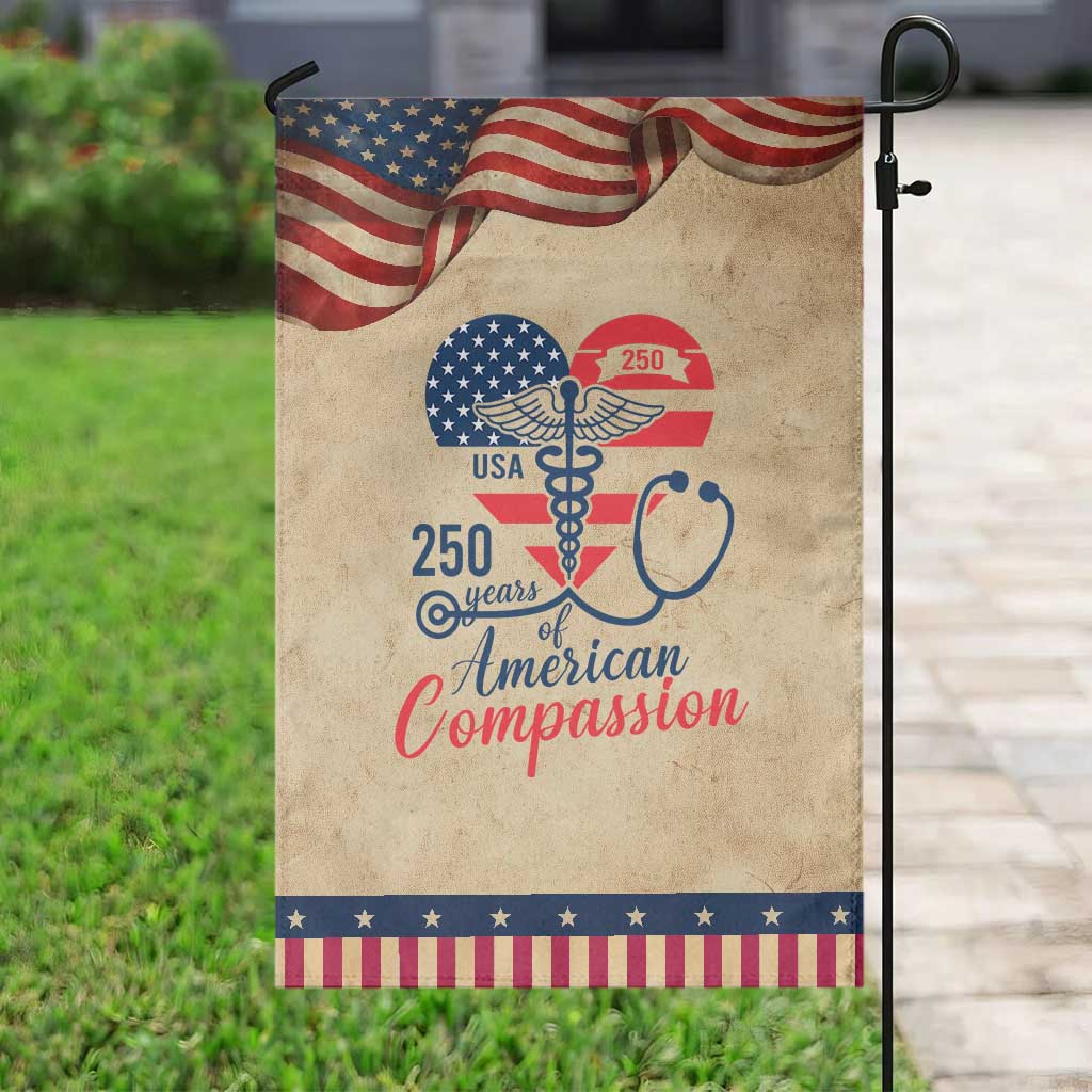 250 Years of American Compassion Garden Flag Patriotic Medical Worker TS02 Vintage Rustic Tan Navy Print Your Wear