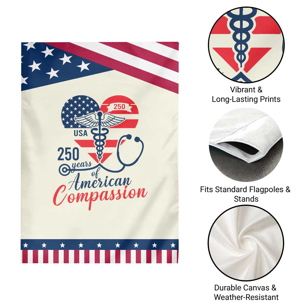250 Years of American Compassion Garden Flag Patriotic Medical Worker TS02 Print Your Wear