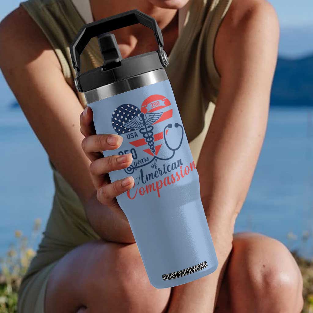 250 Years of American Compassion Flip Straw Tumbler Patriotic Medical Worker TS02 One Size: 30 oz Light Blue Print Your Wear