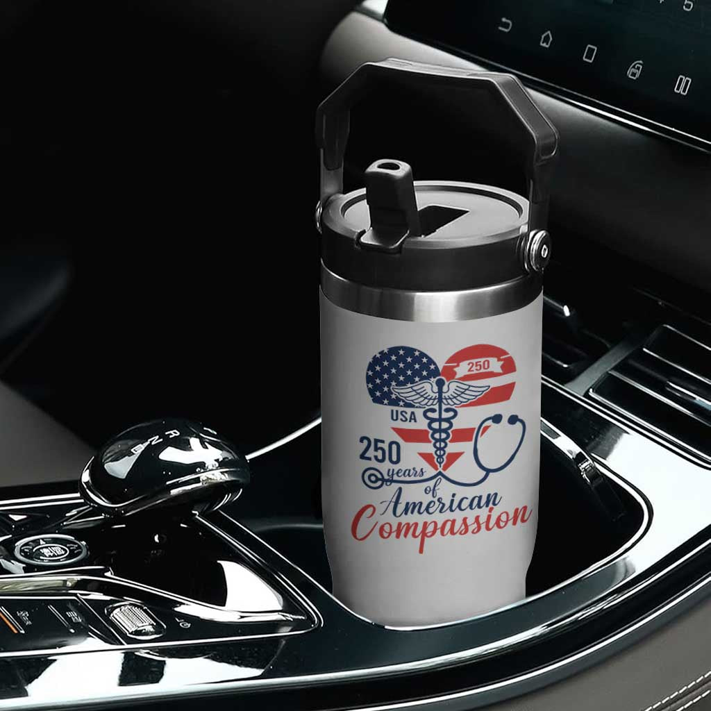 250 Years of American Compassion Flip Straw Tumbler Patriotic Medical Worker TS02 Print Your Wear