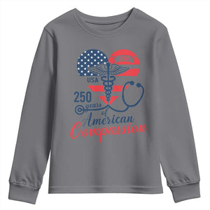 250 Years of American Compassion Youth Sweatshirt Patriotic Medical Worker TS02 Charcoal Print Your Wear