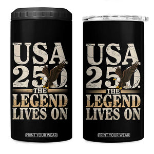 USA 250 The Legend Lives On 4 in 1 Can Cooler Tumbler Patriotic Eagle for Semiquincentennial 2026 TS02 One Size: 16 oz Black Print Your Wear
