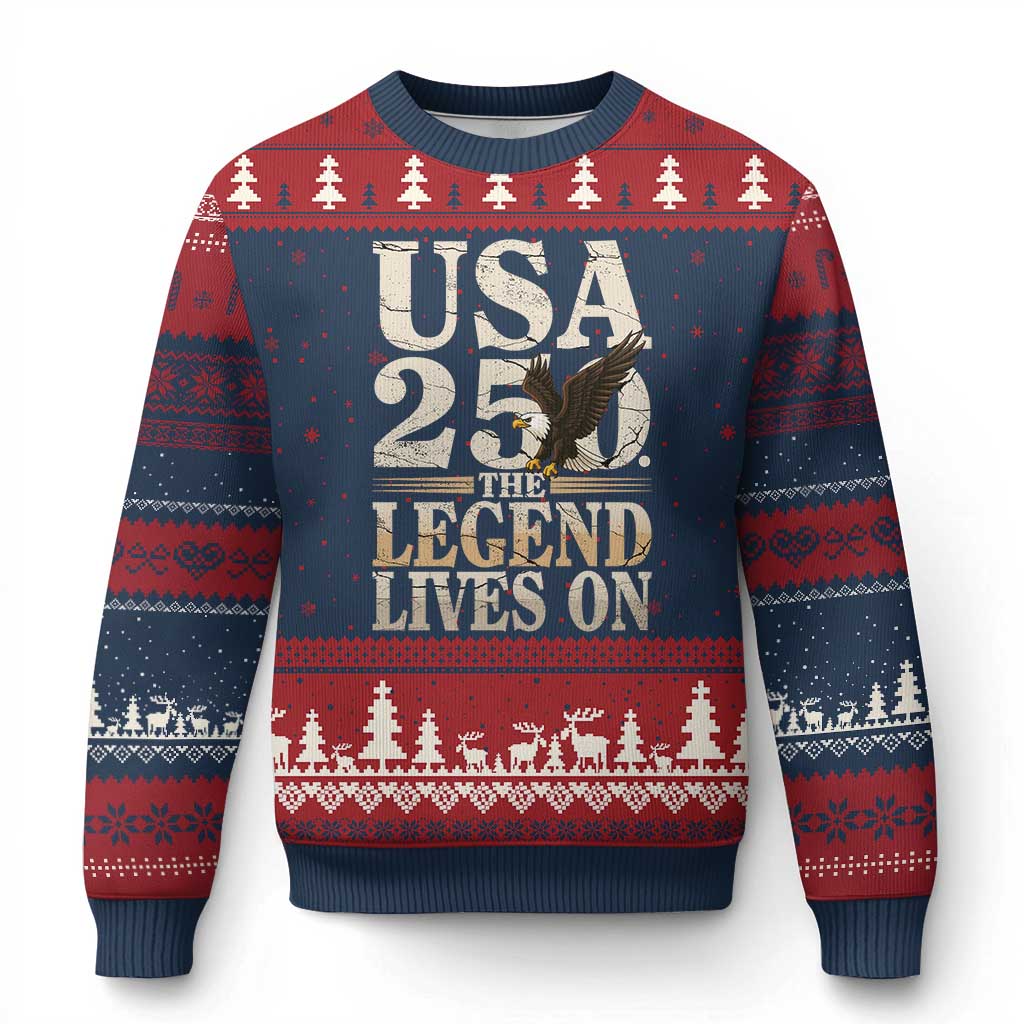 USA 250 The Legend Lives On Ugly Christmas Sweater Patriotic Eagle for Semiquincentennial 2026 TS02 Navy Red Print Your Wear