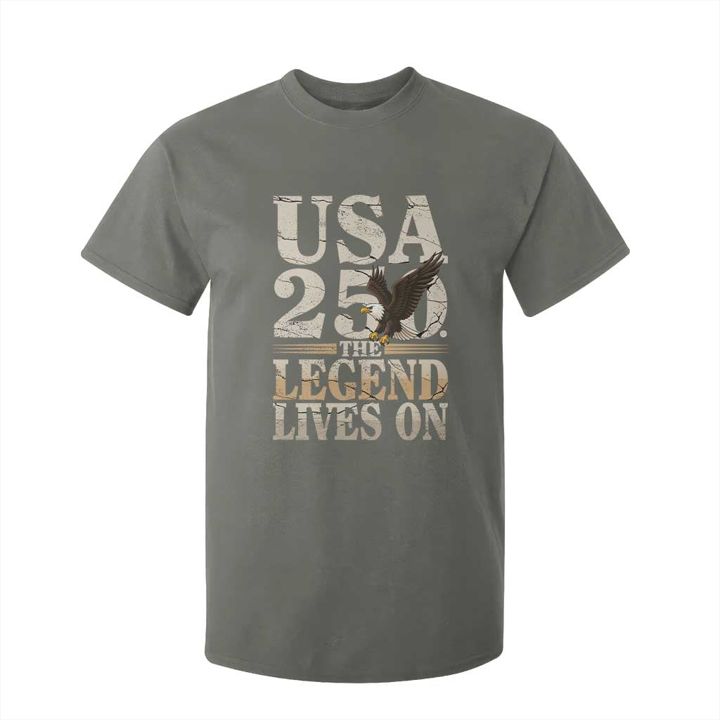 USA 250 The Legend Lives On T Shirt For Kid Patriotic Eagle for Semiquincentennial 2026 TS02 Military Green Print Your Wear