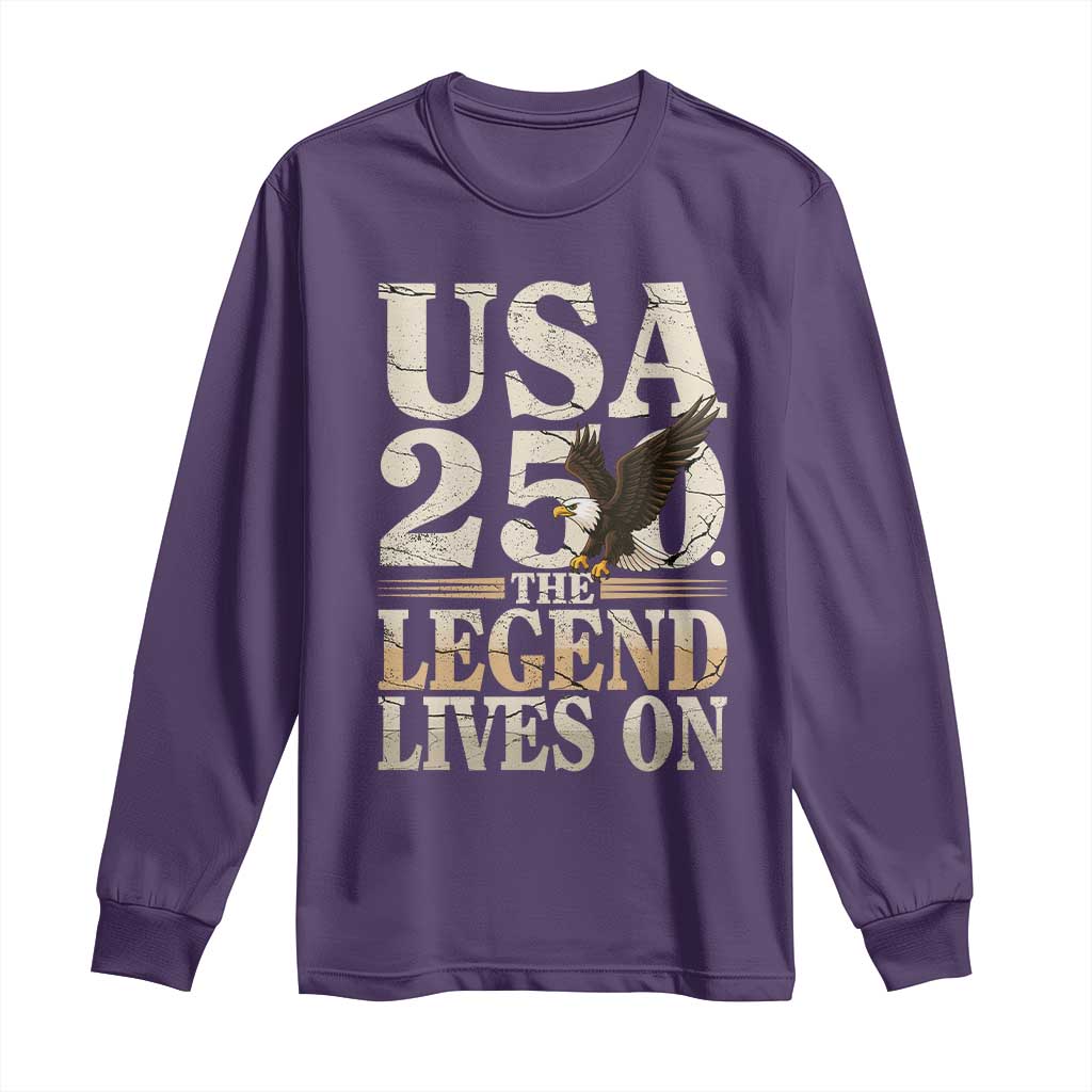 USA 250 The Legend Lives On Long Sleeve Shirt Patriotic Eagle for Semiquincentennial 2026 TS02 Purple Print Your Wear