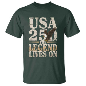 USA 250 The Legend Lives On T Shirt Patriotic Eagle for Semiquincentennial 2026 TS02 Dark Forest Green Print Your Wear