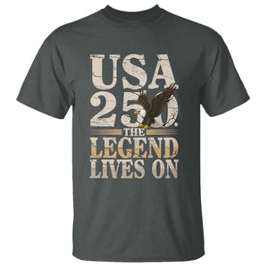 USA 250 The Legend Lives On T Shirt Patriotic Eagle for Semiquincentennial 2026 TS02 Dark Heather Print Your Wear