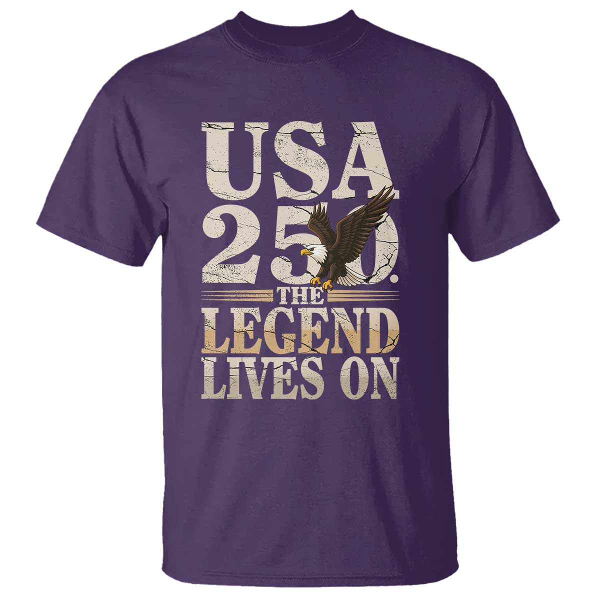 USA 250 The Legend Lives On T Shirt Patriotic Eagle for Semiquincentennial 2026 TS02 Purple Print Your Wear