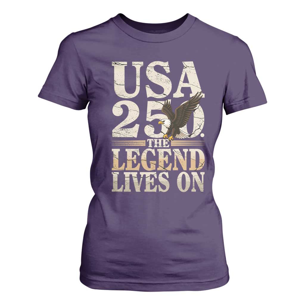 USA 250 The Legend Lives On T Shirt For Women Patriotic Eagle for Semiquincentennial 2026 TS02 Purple Print Your Wear