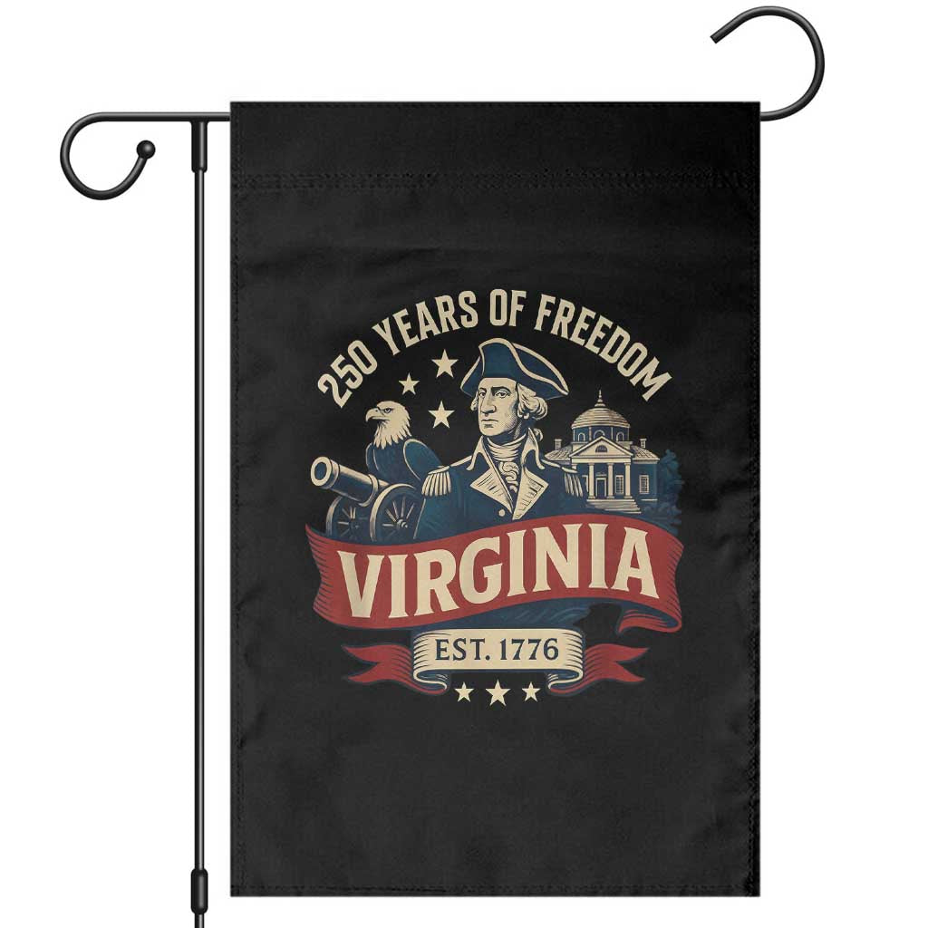 Virginia 250 Years of Freedom Garden Flag George Washington Patriotic State Pride Est. 1776 TS02 Black Print Your Wear