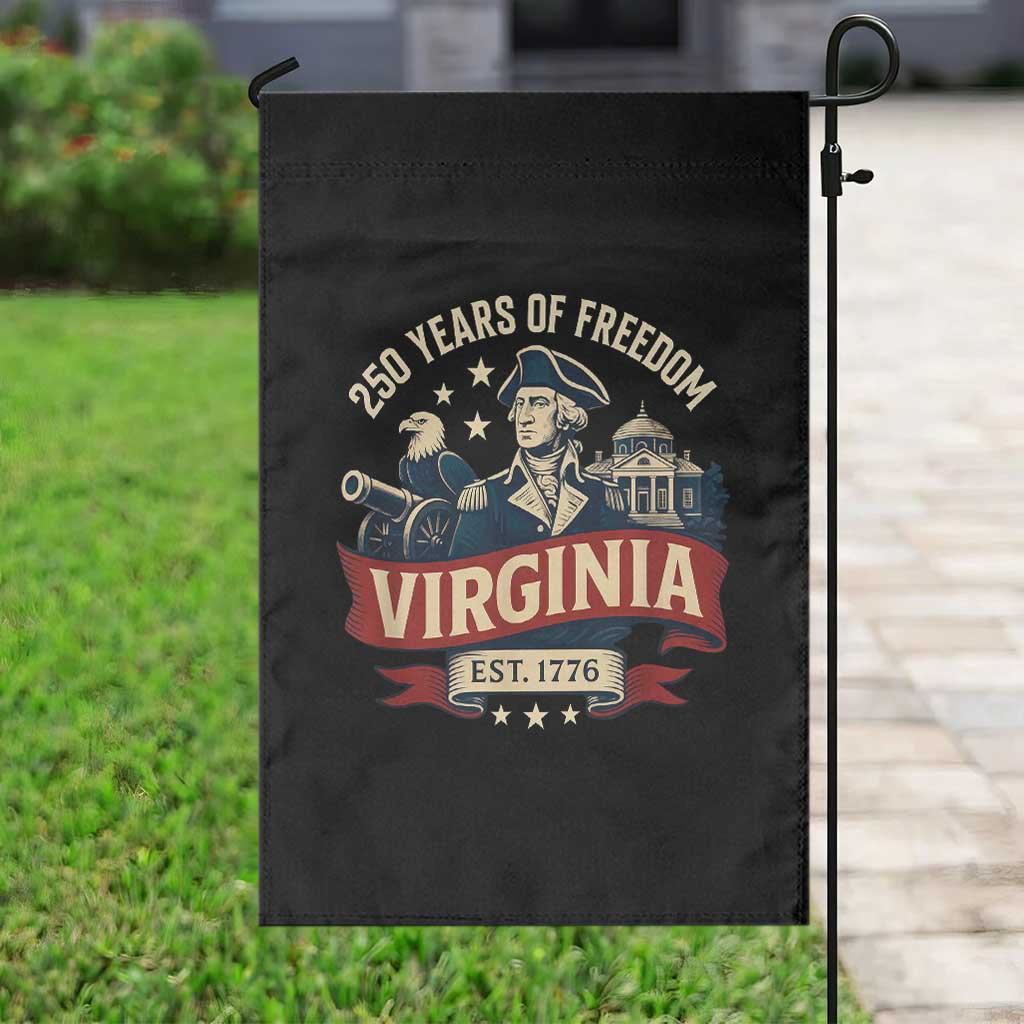 Virginia 250 Years of Freedom Garden Flag George Washington Patriotic State Pride Est. 1776 TS02 Print Your Wear