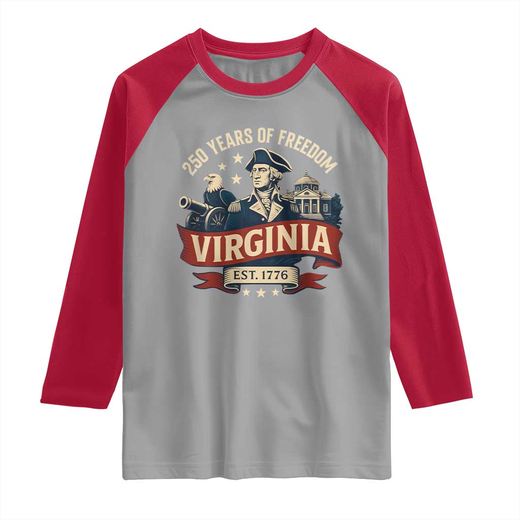 Virginia 250 Years of Freedom Raglan Shirt George Washington Patriotic State Pride Est. 1776 TS02 Sport Gray Red Print Your Wear