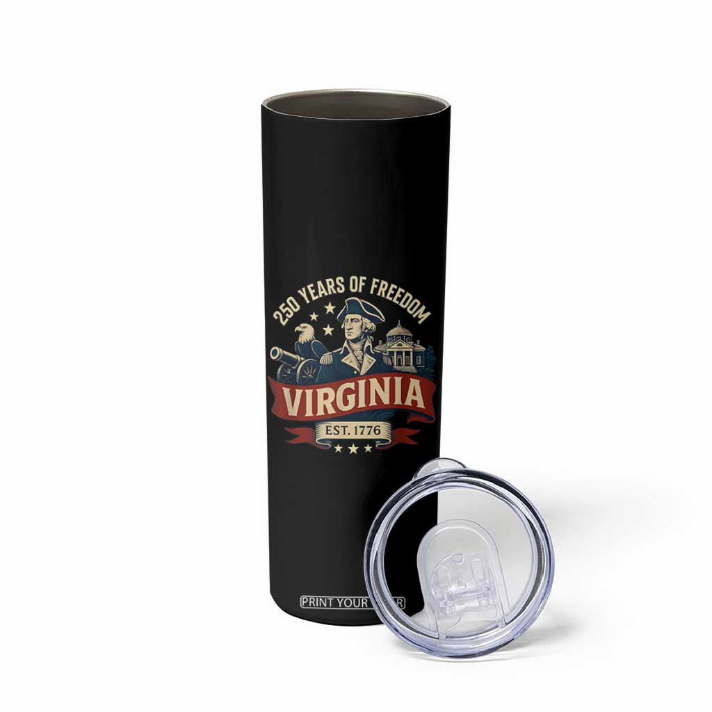Virginia 250 Years of Freedom Skinny Tumbler George Washington Patriotic State Pride Est. 1776 TS02 Print Your Wear