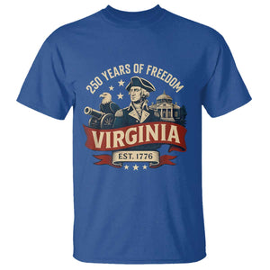 Virginia 250 Years of Freedom T Shirt George Washington Patriotic State Pride Est. 1776 TS02 Royal Blue Print Your Wear