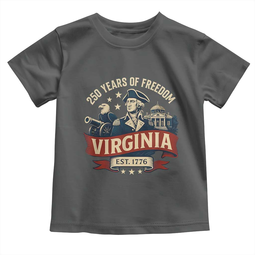 Virginia 250 Years of Freedom Toddler T Shirt George Washington Patriotic State Pride Est. 1776 TS02 Dark Heather Print Your Wear