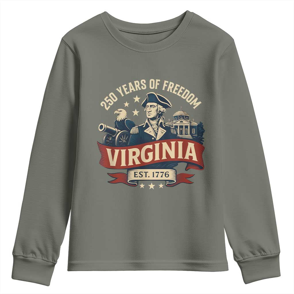 Virginia 250 Years of Freedom Youth Sweatshirt George Washington Patriotic State Pride Est. 1776 TS02 Military Green Print Your Wear