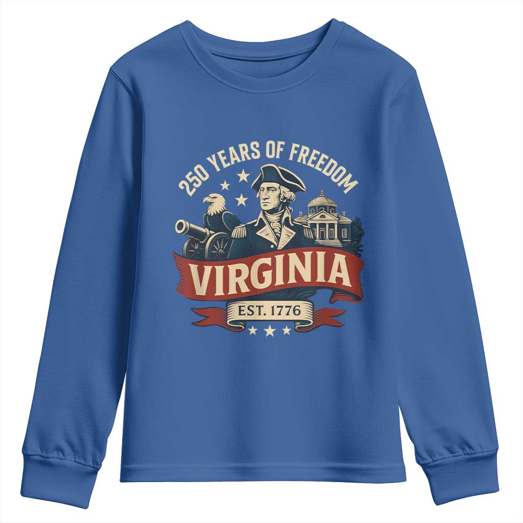 Virginia 250 Years of Freedom Youth Sweatshirt George Washington Patriotic State Pride Est. 1776 TS02 Royal Blue Print Your Wear