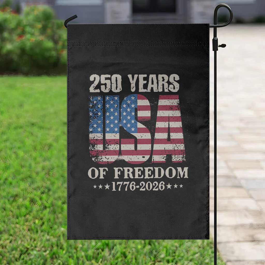 USA Flag 250 Years of Freedom Garden Flag Vintage Patriotic 1776 to 2026 Semiquincentennial TS02 Print Your Wear