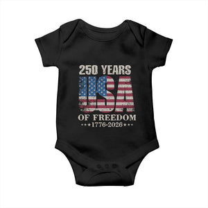USA Flag 250 Years of Freedom Baby Onesie Vintage Patriotic 1776 to 2026 Semiquincentennial TS02 Black Print Your Wear