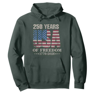 USA Flag 250 Years of Freedom Hoodie Vintage Patriotic 1776 to 2026 Semiquincentennial TS02 Dark Forest Green Print Your Wear